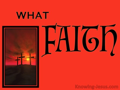 What Faith ?